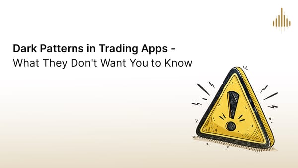 𝗗𝗮𝗿𝗸 𝗣𝗮𝘁𝘁𝗲𝗿𝗻𝘀 𝗶𝗻 𝗧𝗿𝗮𝗱𝗶𝗻𝗴 𝗔𝗽𝗽𝘀